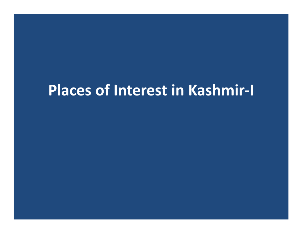 Places of Interest in Kashmir-I