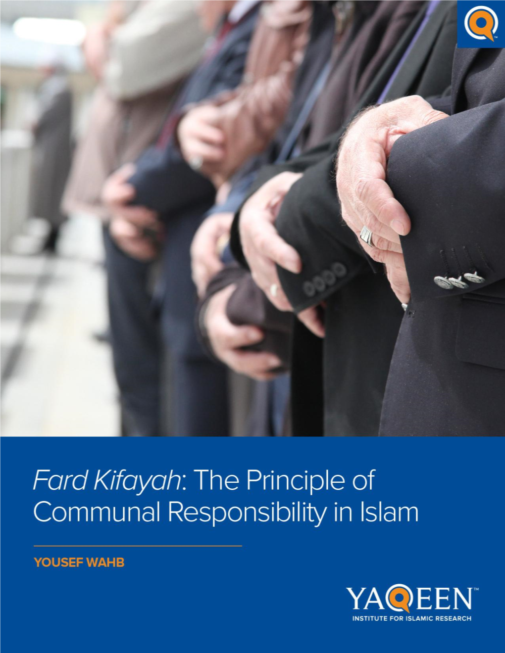 Fard Kifayah The-Principle of Communal Responsibility in Islam.Pdf