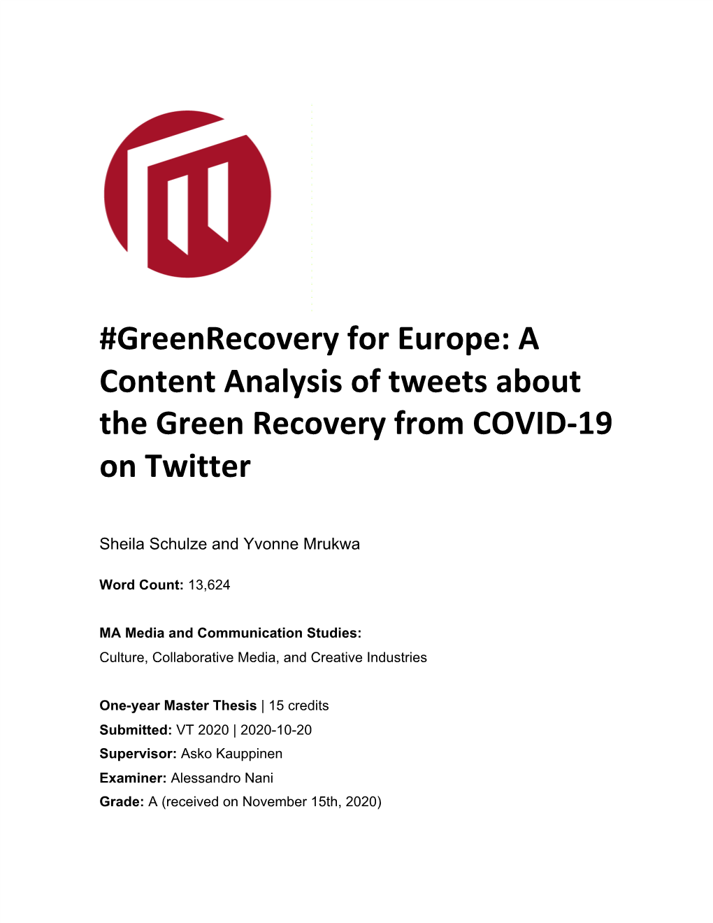 Greenrecovery for Europe: a Content Analysis of Tweets About the Green Recovery from COVID-19 on Twitter