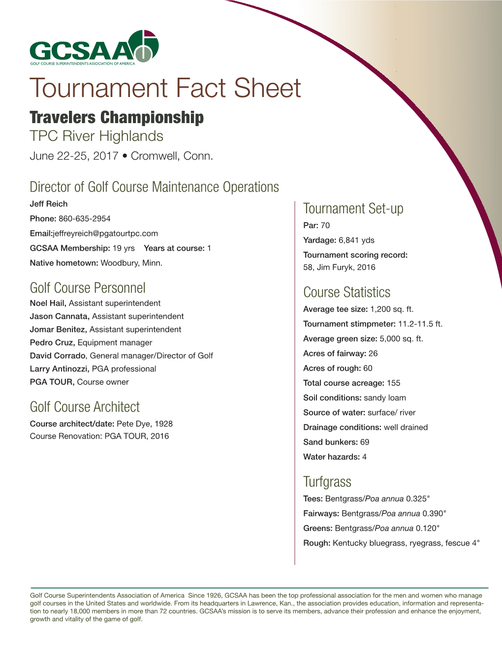 Tournament Fact Sheet Travelers Championship TPC River Highlands June 22-25, 2017 • Cromwell, Conn