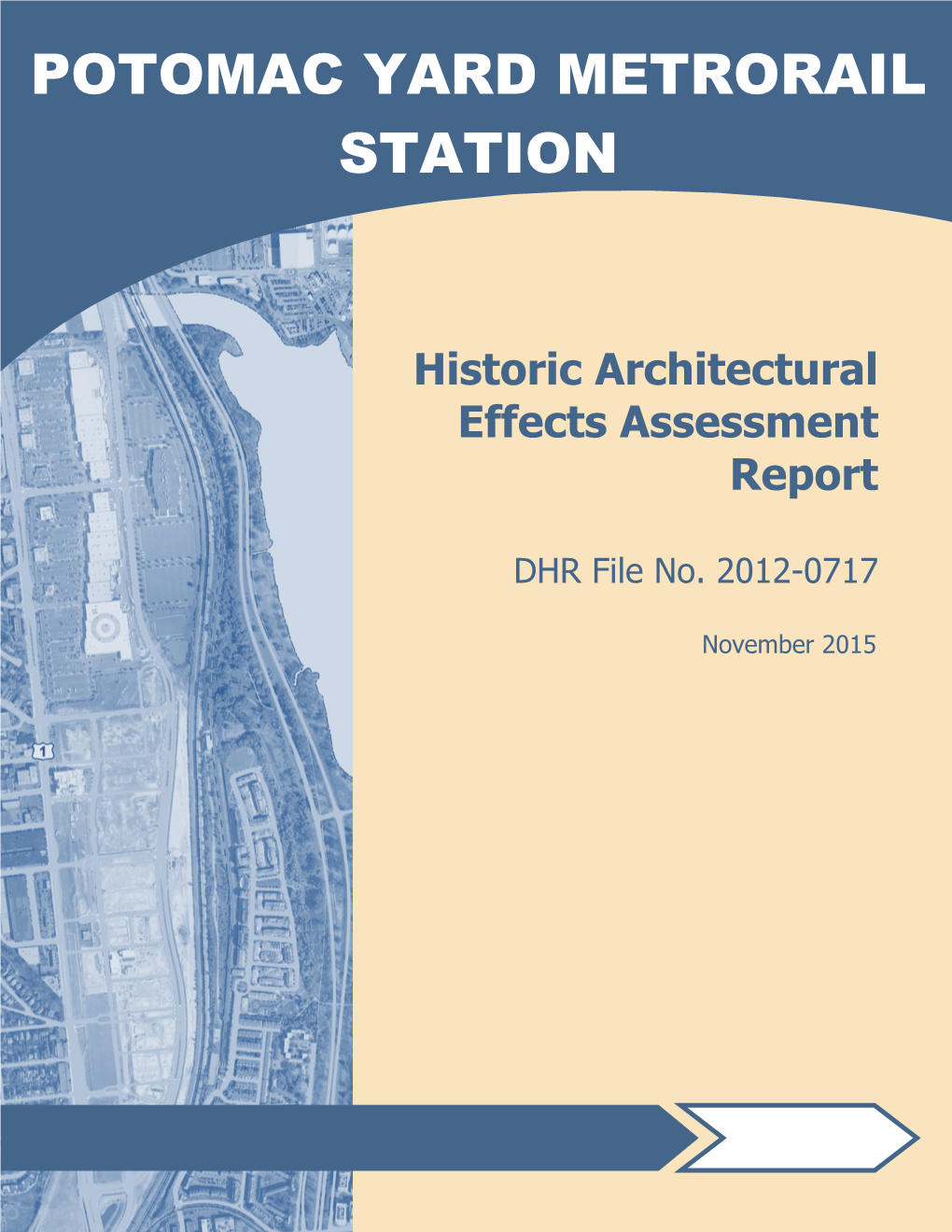 Potomac Yard Metrorail Station Project City of Alexandria and Arlington County, Virginia