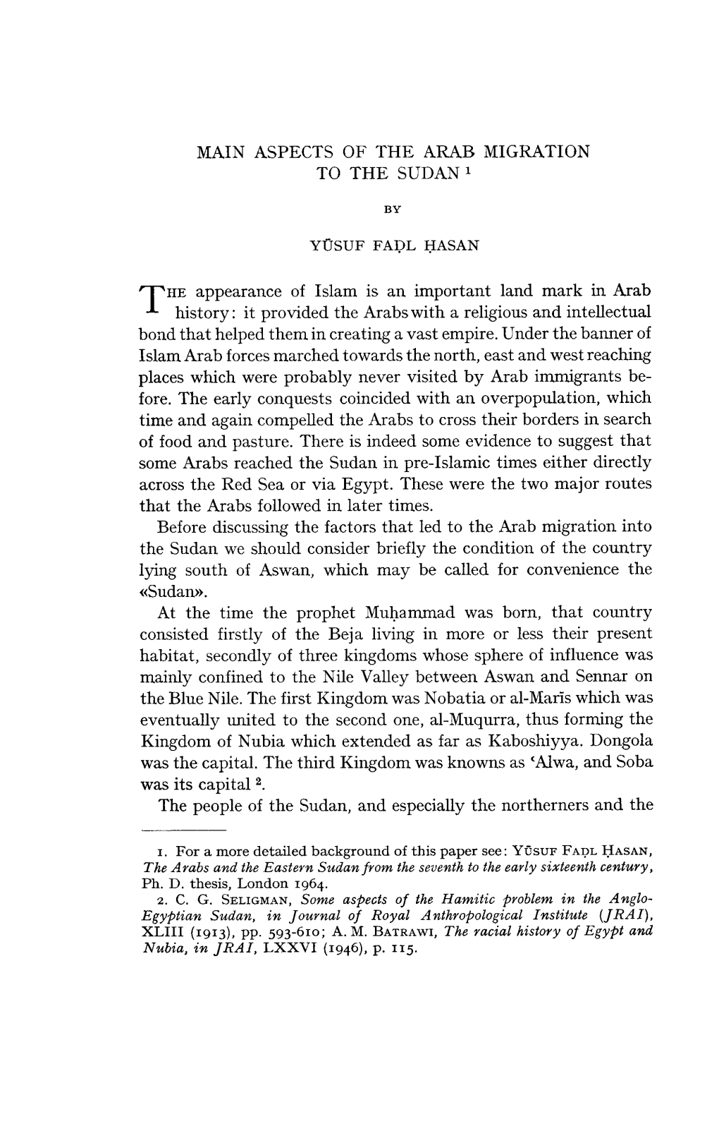 ASPECTS of the ARAB MIGRATION to the SUDAN 1 by YÜSUF FADL HASAN the Appearance of Islam Is an Important Land Mark in Arab