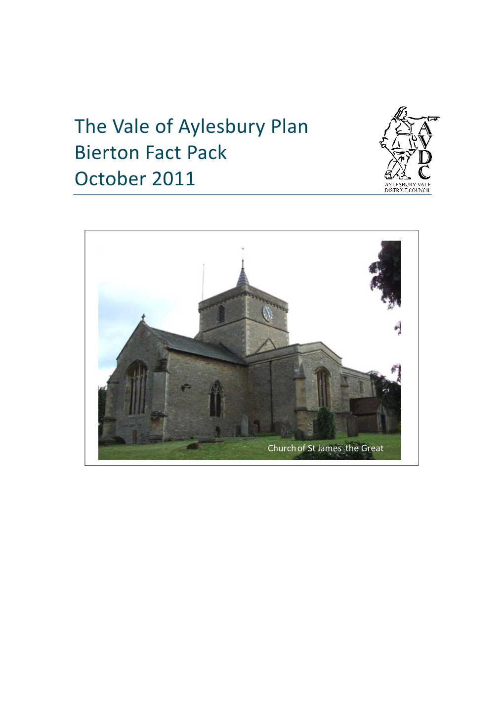 The Vale of Aylesbury Plan Bierton Fact Pack October 2011