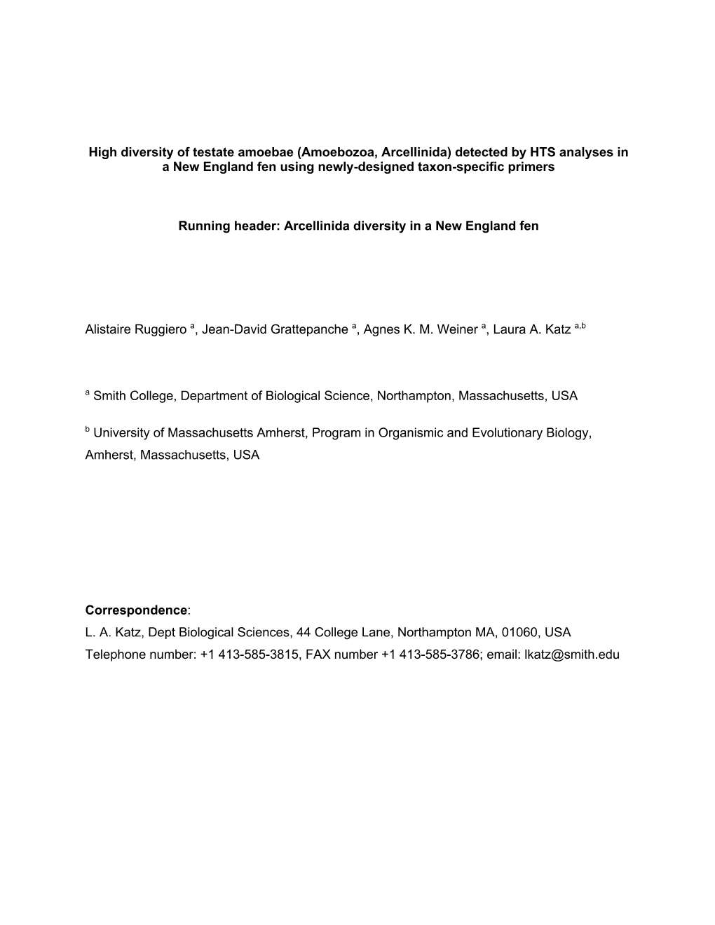 High Diversity of Testate Amoebae (Amoebozoa, Arcellinida) Detected by HTS Analyses in a New England Fen Using Newly-Designed Taxon-Specific Primers