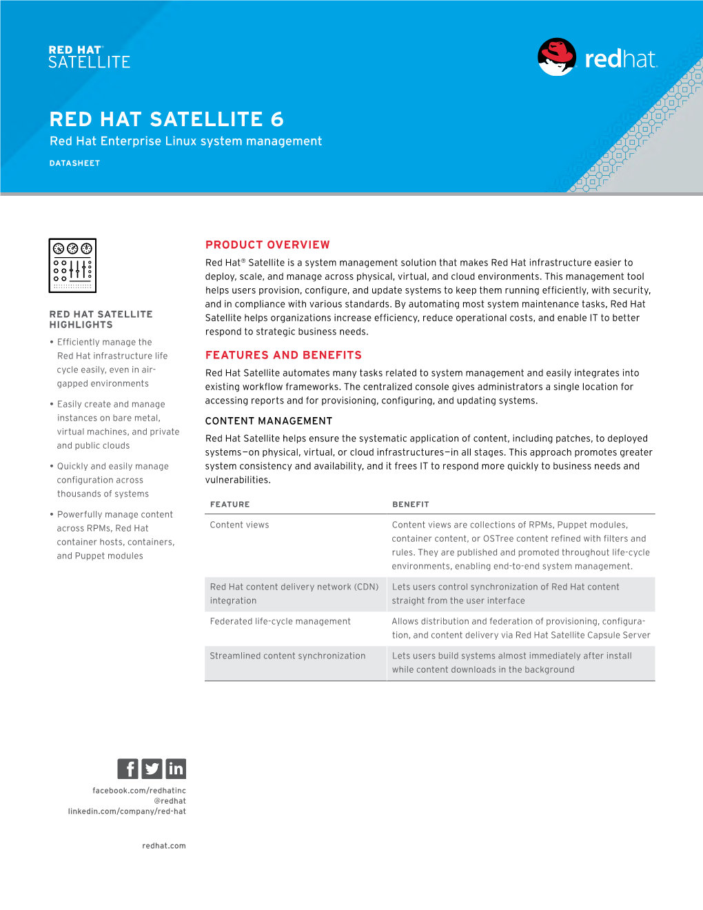 RED HAT SATELLITE 6 Red Hat Enterprise Linux System Management