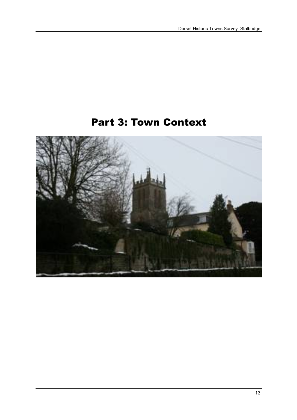 Part 3: Town Context