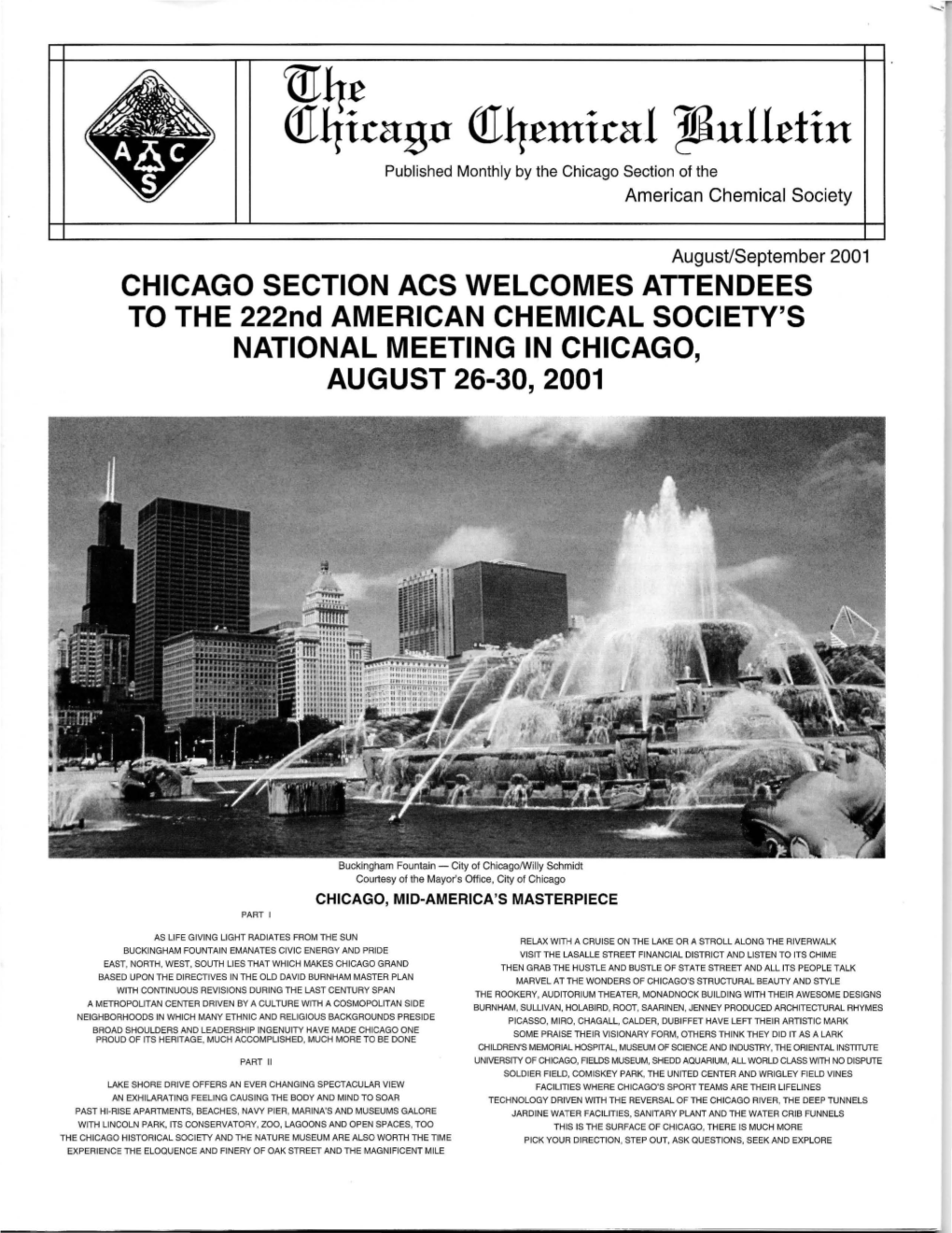 CHICAGO SECTION ACS WELCOMES ATTENDEES to the 222Nd AMERICAN CHEMICAL SOCIETY's NATIONAL MEETING in CHICAGO, AUGUST 26-30, 2001