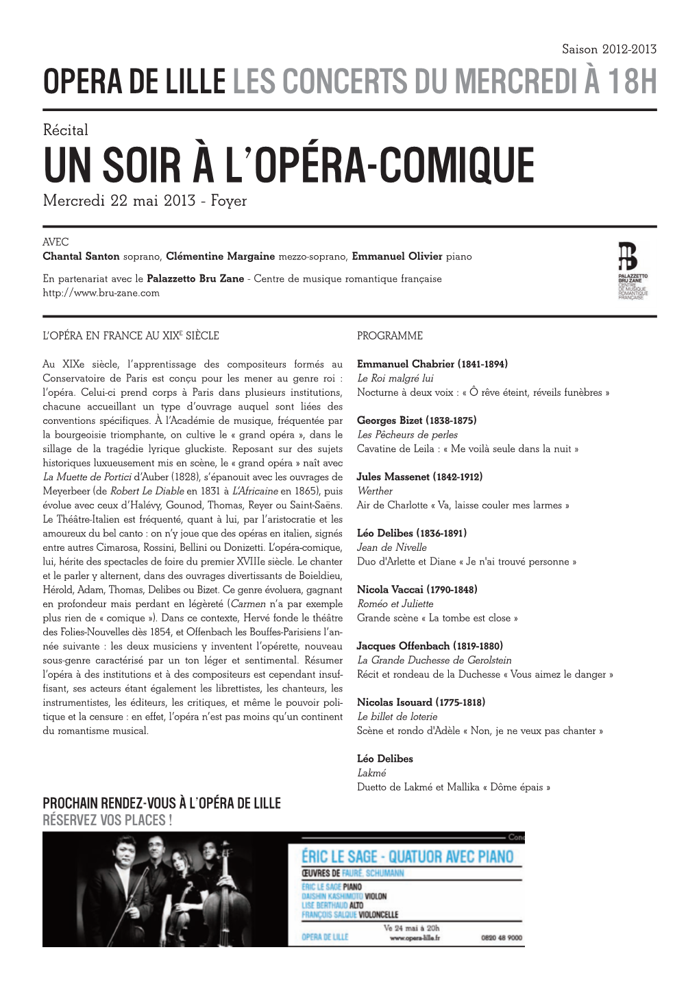 Notes De Programme-Un Soir À L'opéra-Comique