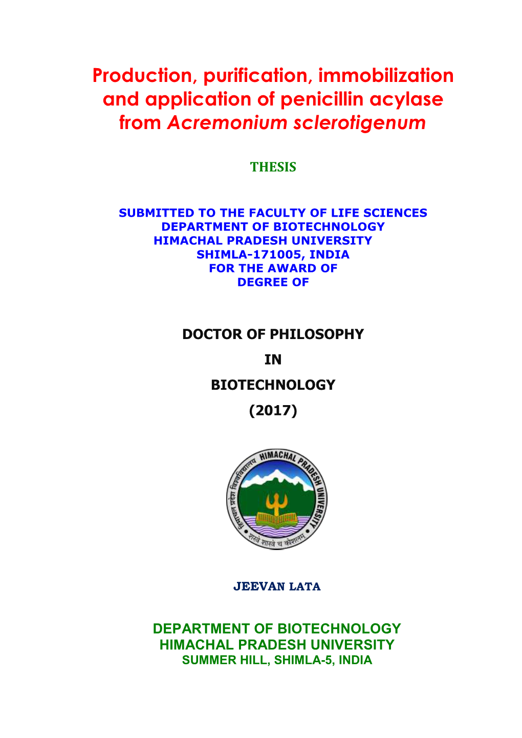 Production, Purification, Immobilization and Application of Penicillin Acylase from Acremonium Sclerotigenum