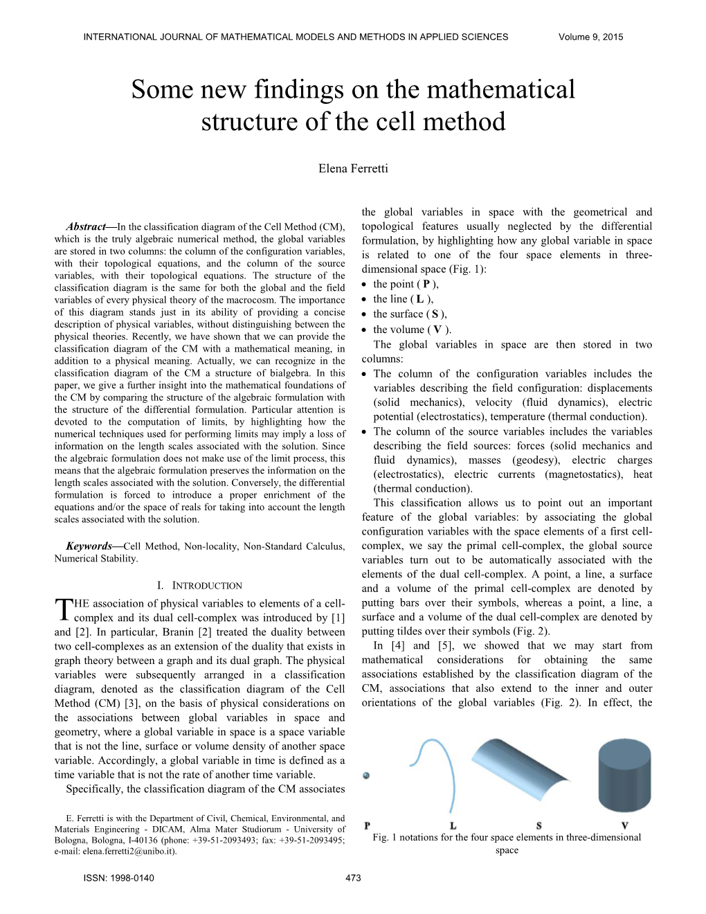 Some New Findings on the Mathematical Structure of the Cell Method