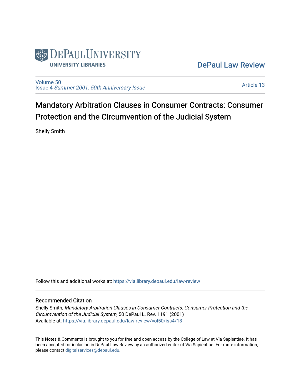 Mandatory Arbitration Clauses in Consumer Contracts: Consumer Protection and the Circumvention of the Judicial System