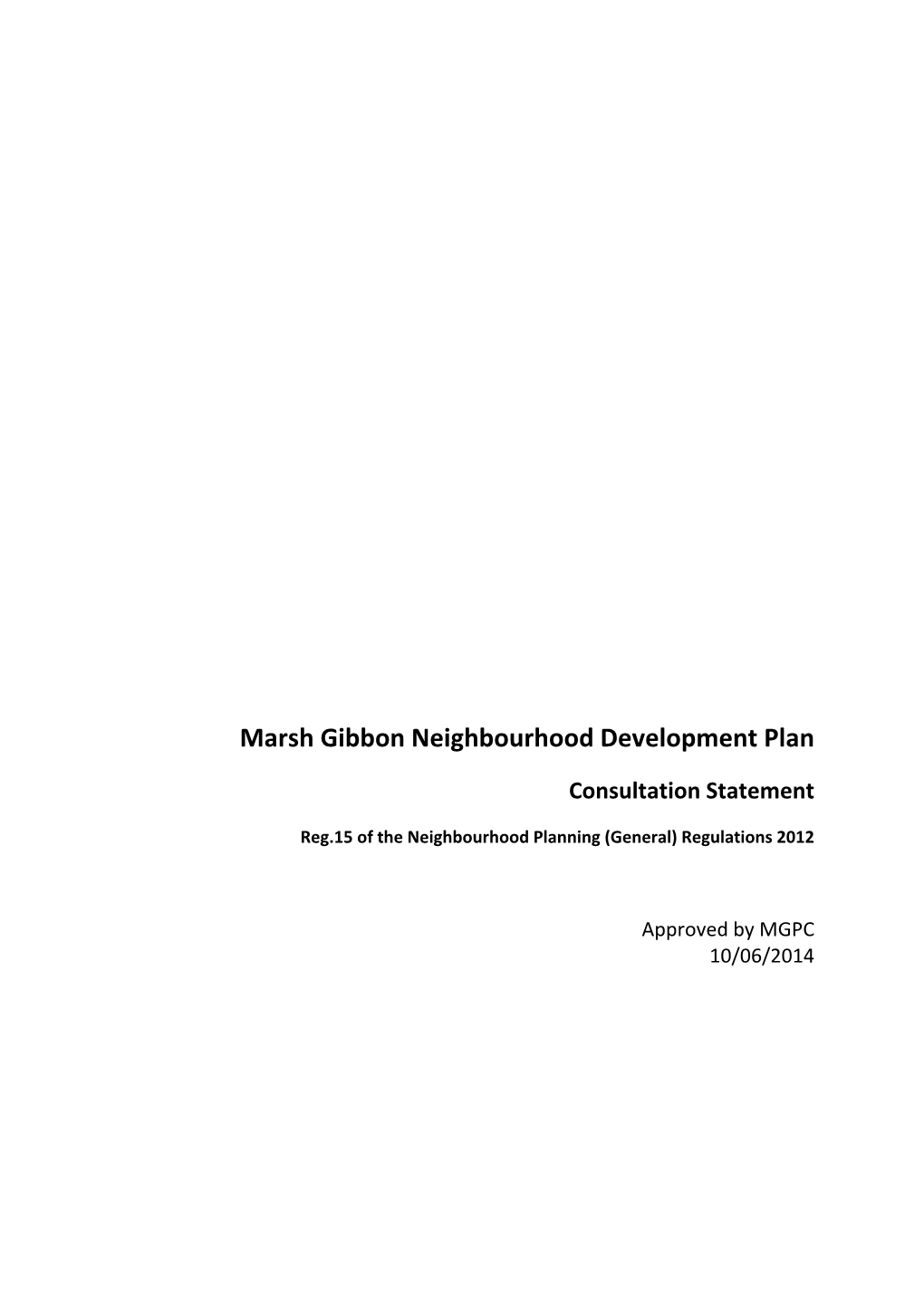 Marsh Gibbon Neighbourhood Plan Consultation Statement