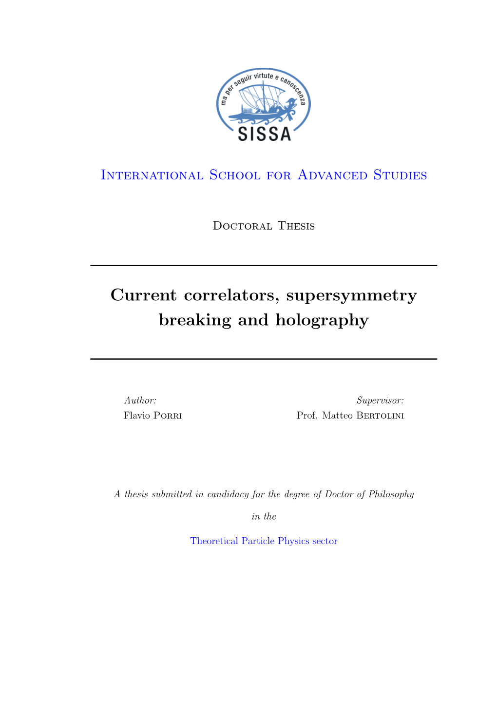 Current Correlators, Supersymmetry Breaking and Holography