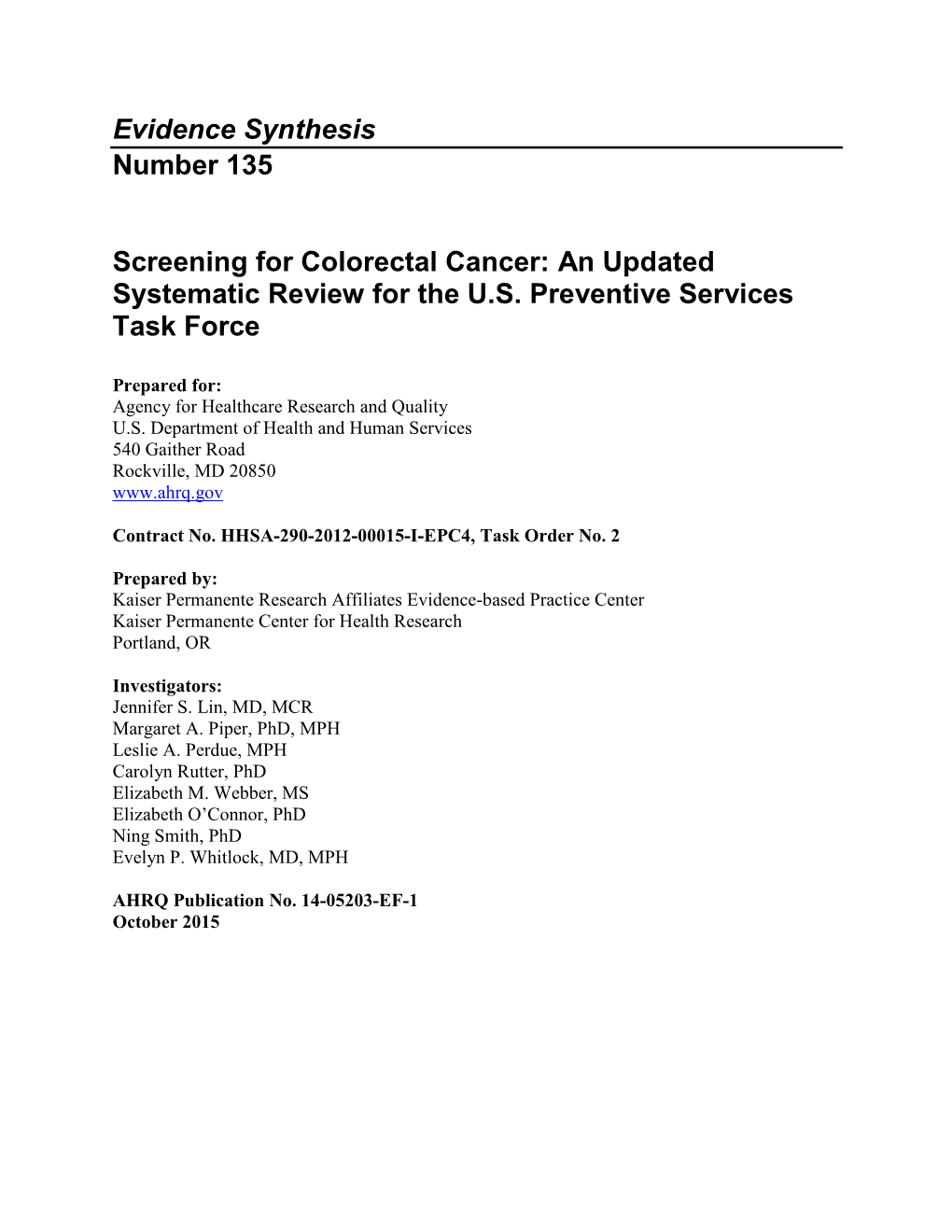 Evidence Synthesis Number 135 Screening for Colorectal Cancer