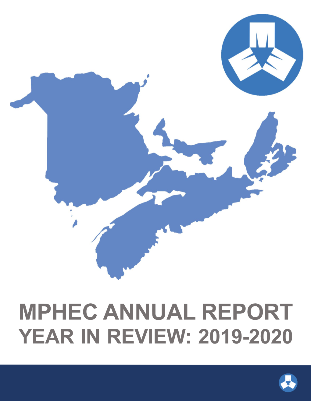 Mphec Annual Report Year in Review: 2019-2020