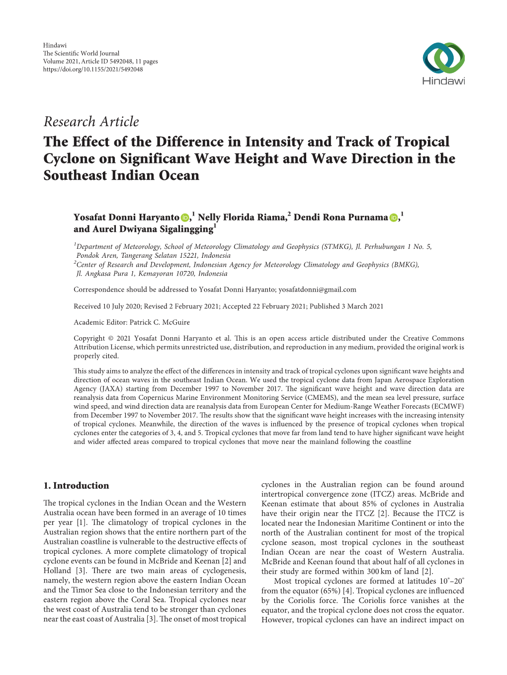 The Effect of the Difference in Intensity and Track of Tropical Cyclone on Significant Wave Height and Wave Direction in the Southeast Indian Ocean