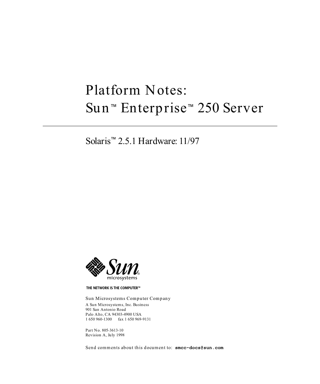 Sun Enterprise 250 Server • July 1998 Preface