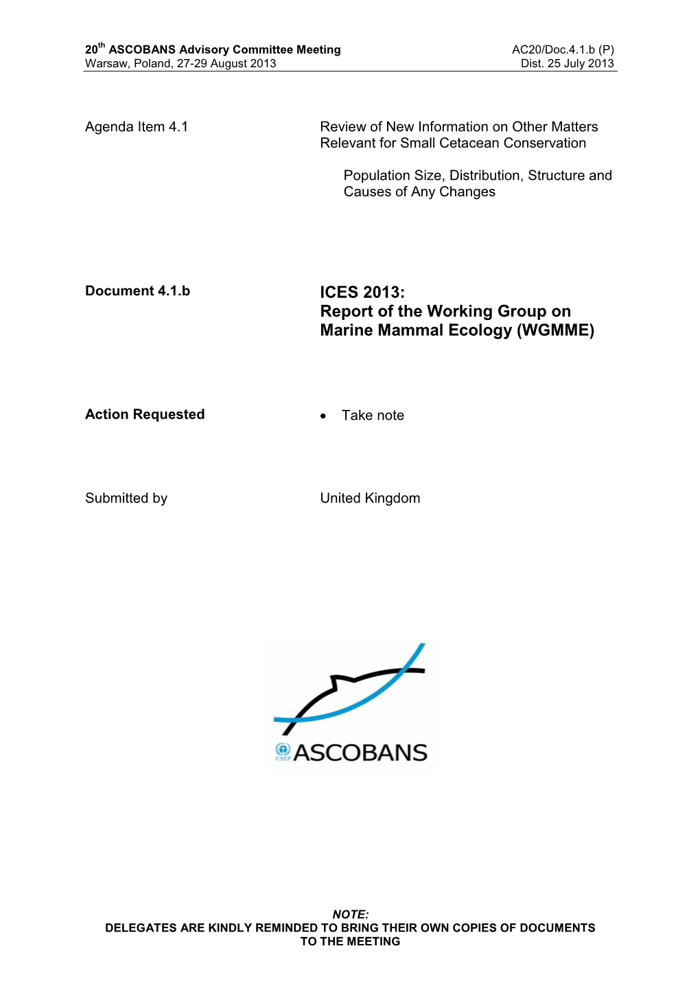 ICES 2013: Report of the Working Group on Marine Mammal Ecology (WGMME)
