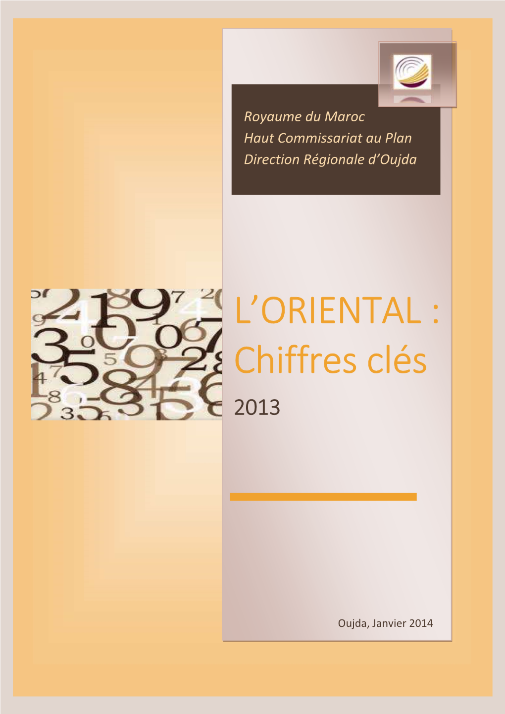 L'oriental :Chiffres Clés