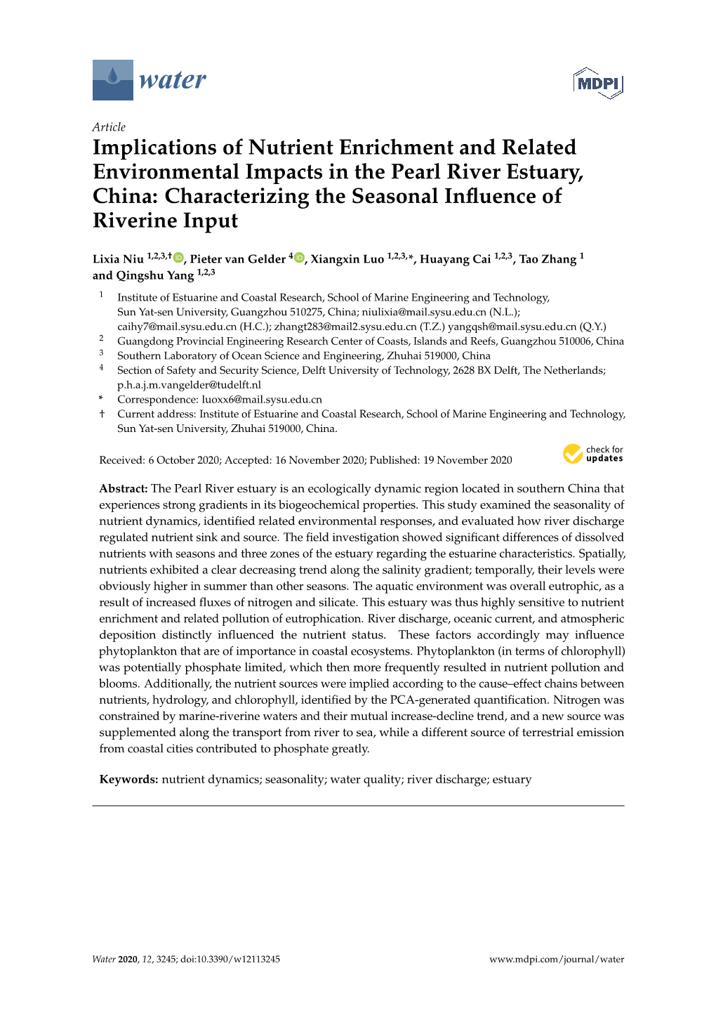 Implications of Nutrient Enrichment and Related Environmental Impacts in the Pearl River Estuary, China: Characterizing the Seasonal Inﬂuence of Riverine Input