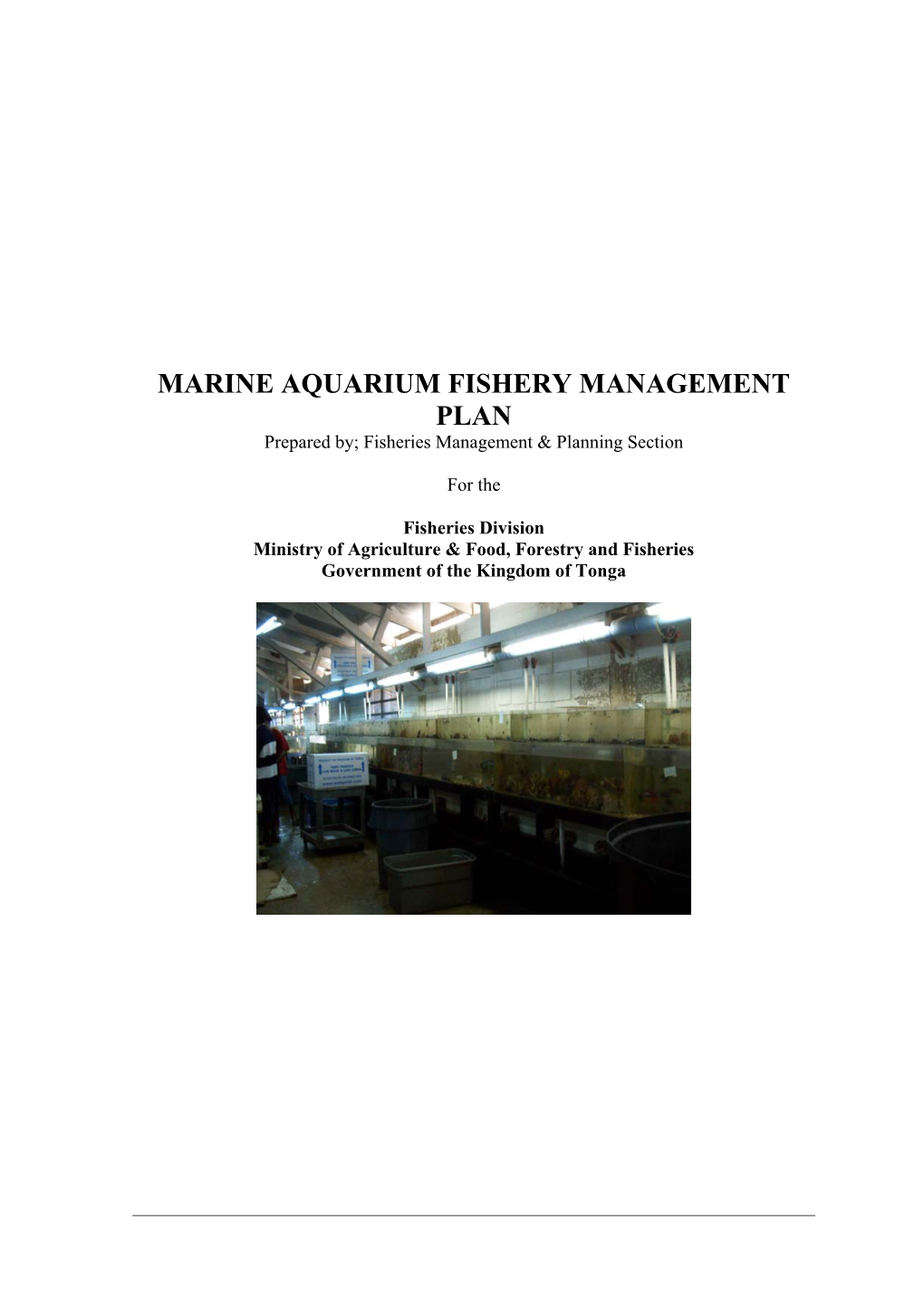 Fisheries – Aquarium Mgt Plan 1