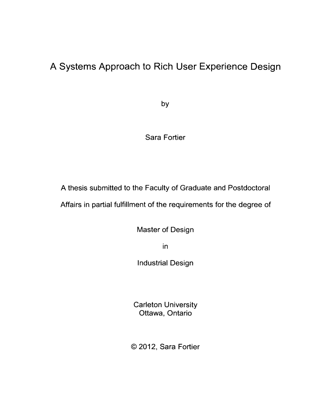 A Systems Approach to Rich User Experience Design