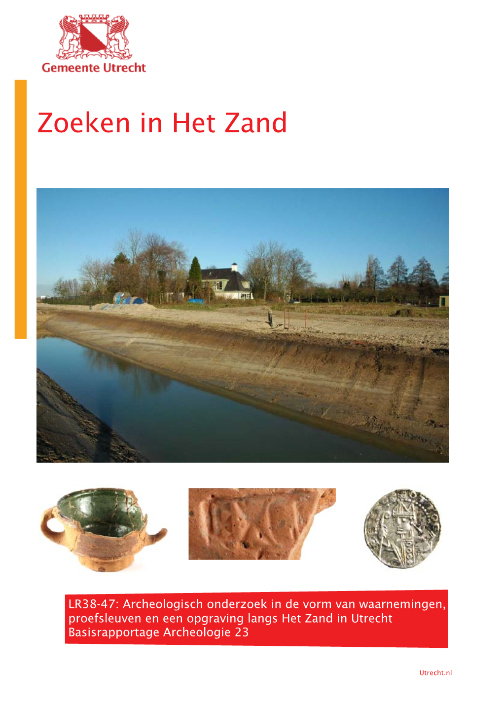 Zoeken in Het Zand