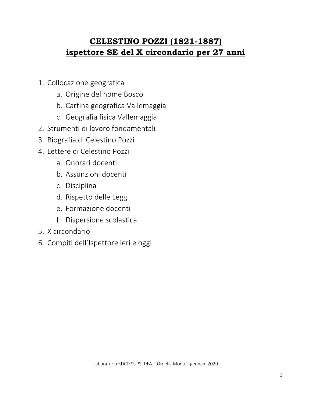 CELESTINO POZZI (1821-1887) Ispettore SE Del X Circondario Per 27 Anni