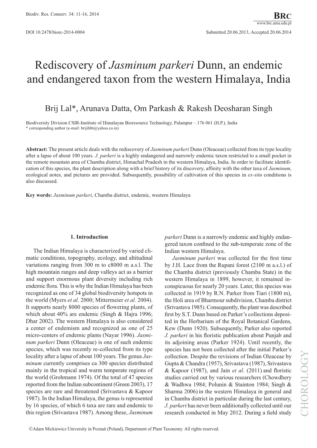 Rediscovery of Jasminum Parkeri Dunn, an Endemic and Endangered Taxon from the Western Himalaya, India