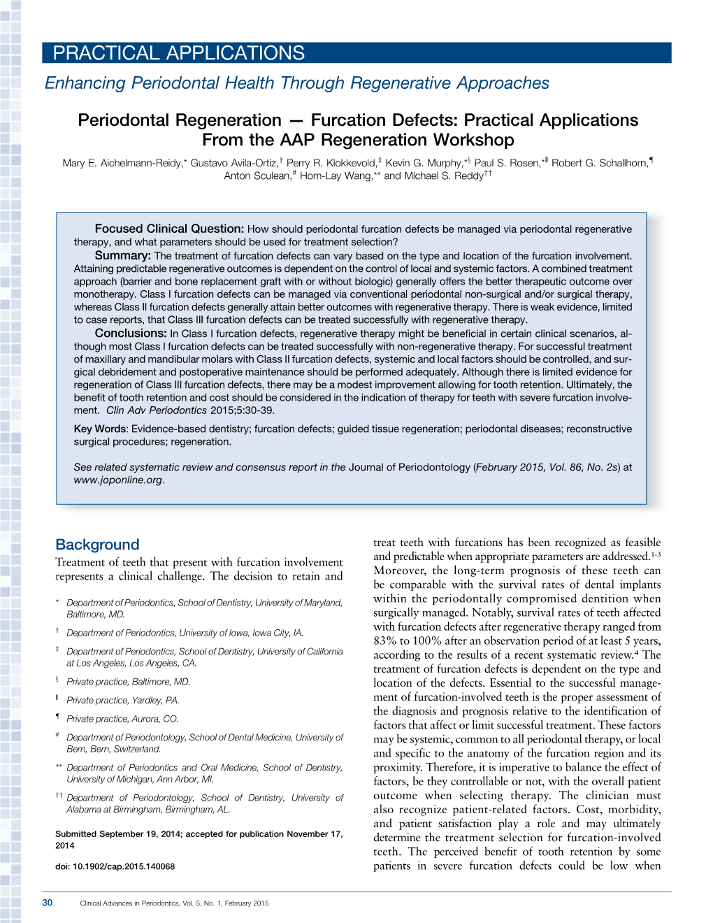 Furcation Defects: Practical Applications from the AAP Regeneration Workshop Mary E