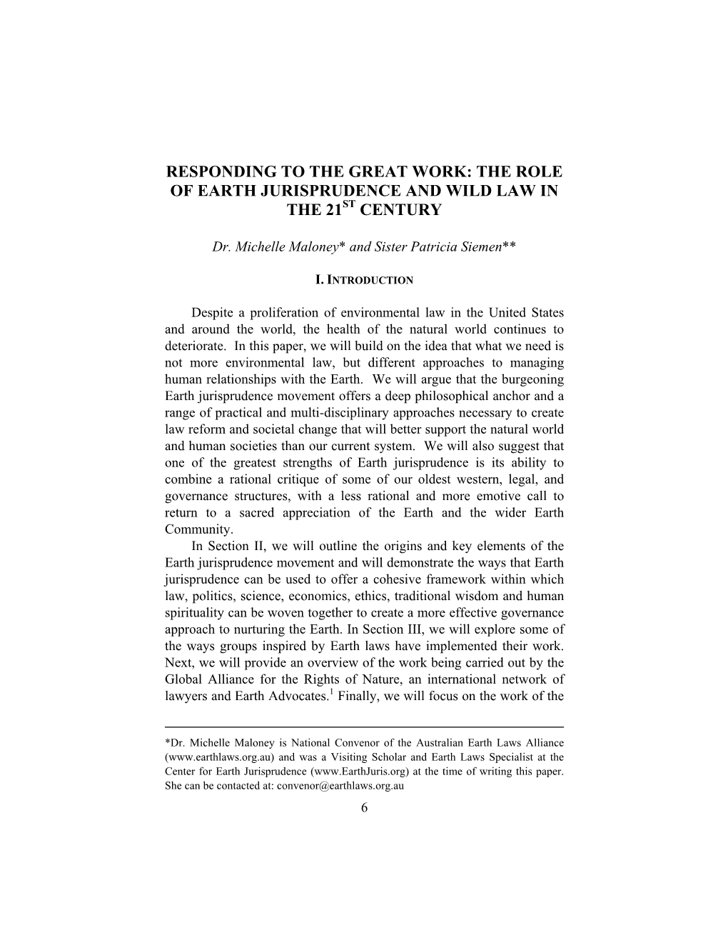 Responding to the Great Work: the Role of Earth Jurisprudence and Wild Law in the 21St Century