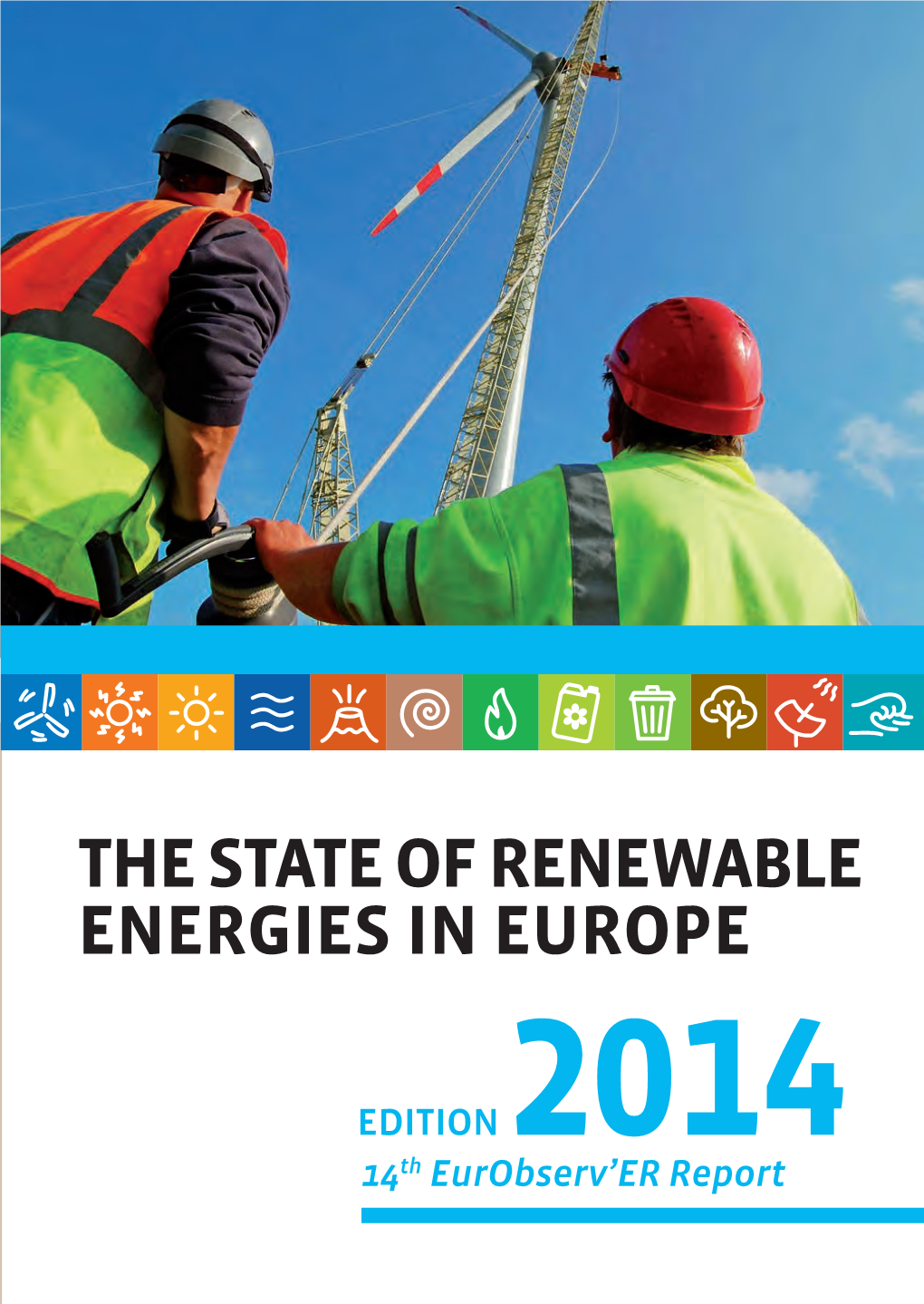 The State of Renewable Energies in Europe