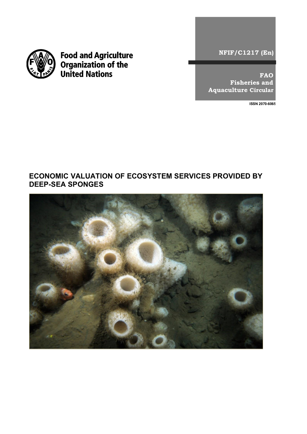 Economic Valuation of Ecosystem Services Provided by Deep-Sea Sponges