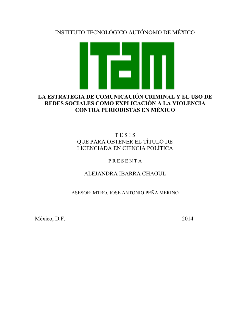 Instituto Tecnológico Autónomo De México La