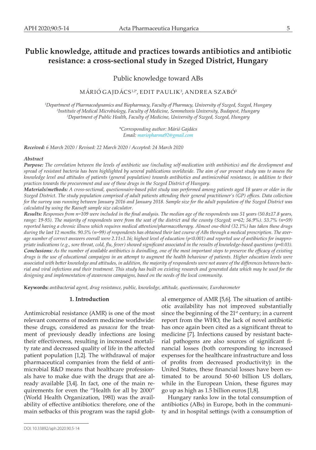 Public Knowledge, Attitude and Practices Towards Antibiotics and Antibiotic Resistance: a Cross-Sectional Study in Szeged District, Hungary