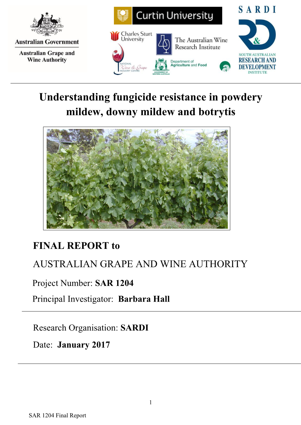 Understanding Fungicide Resistance in Powdery Mildew, Downy Mildew and Botrytis