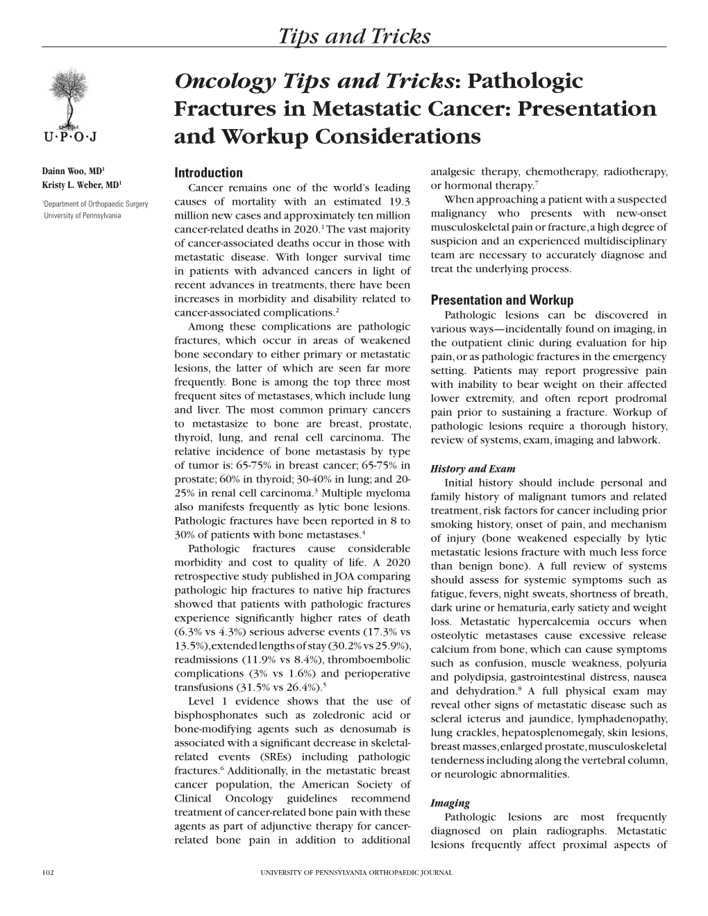 Pathologic Fractures in Metastatic Cancer: Presentation and Workup Considerations