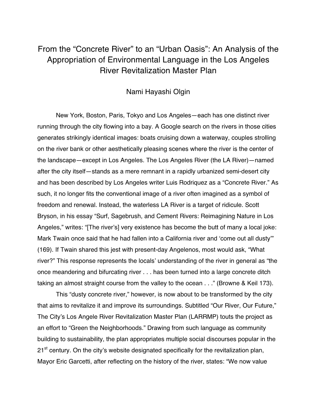 From the “Concrete River” to an “Urban Oasis”: an Analysis of the Appropriation of Environmental Language in the Los Angeles River Revitalization Master Plan