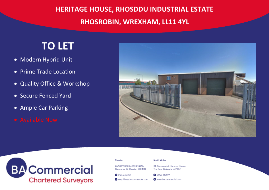 Heritage House, Rhosddu Industrial Estate Rhosrobin, Wrexham, Ll11 4Yl