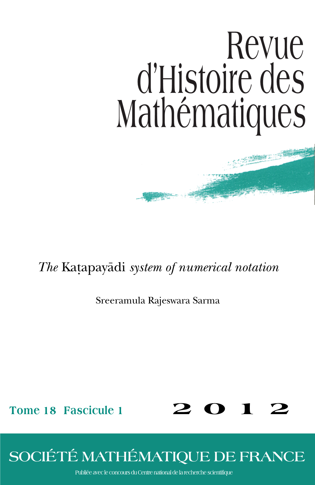 The Katapayadi System of Numerical Notation