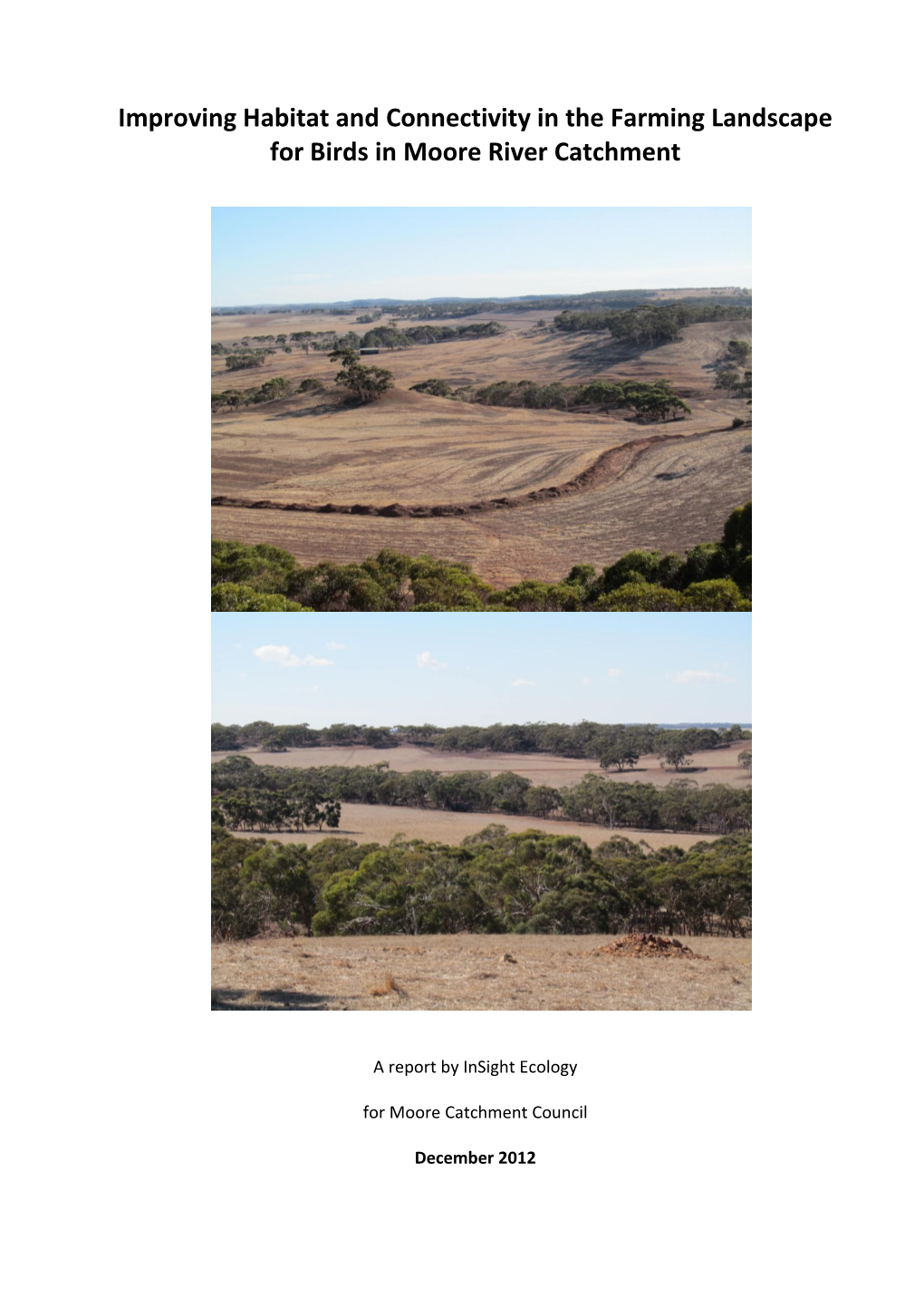 Improving Habitat and Connectivity in the Farming Landscape for Birds in Moore River Catchment
