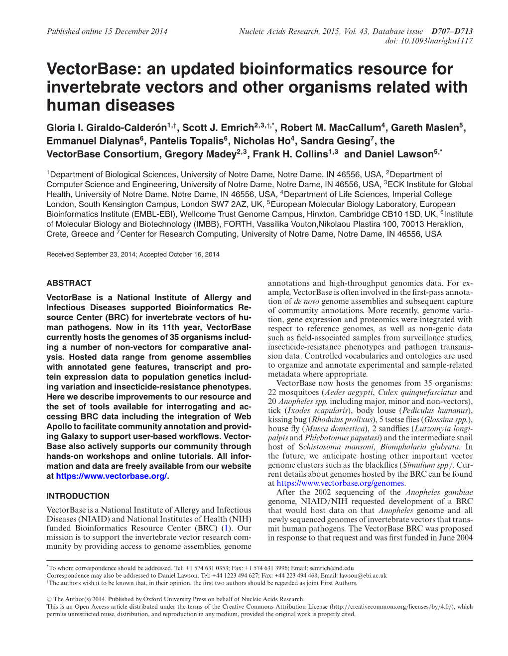 Vectorbase: an Updated Bioinformatics Resource for Invertebrate Vectors and Other Organisms Related with Human Diseases Gloria I