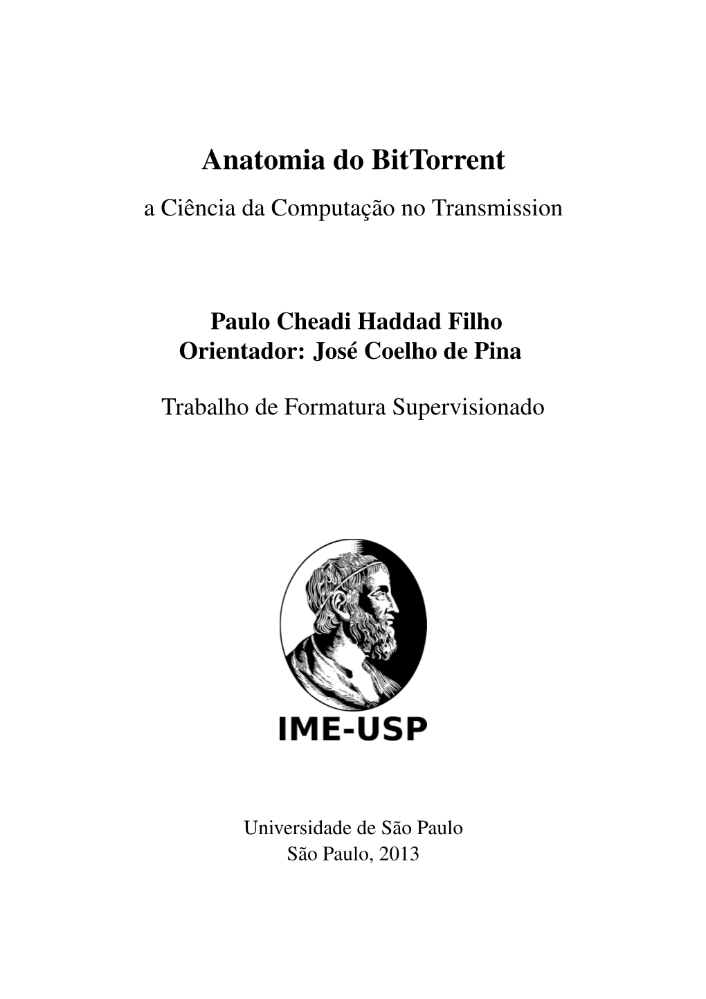 Anatomia Do Bittorrent a Ciência Da Computação No Transmission