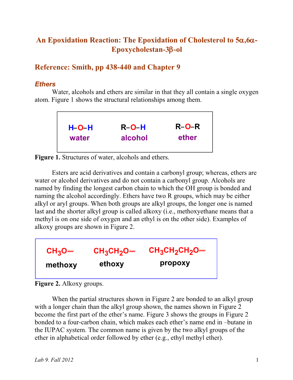 An Epoxidation Reaction: the Epoxidation of Cholesterol to 5A,6A-Epoxycholestan-3B-Ol