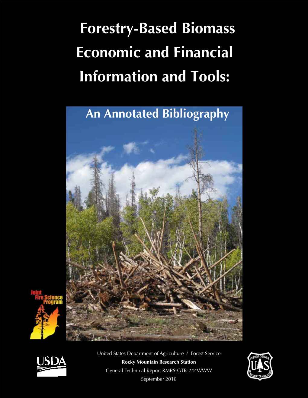 Forestry-Based Biomass Economic and Financial Information and Tools