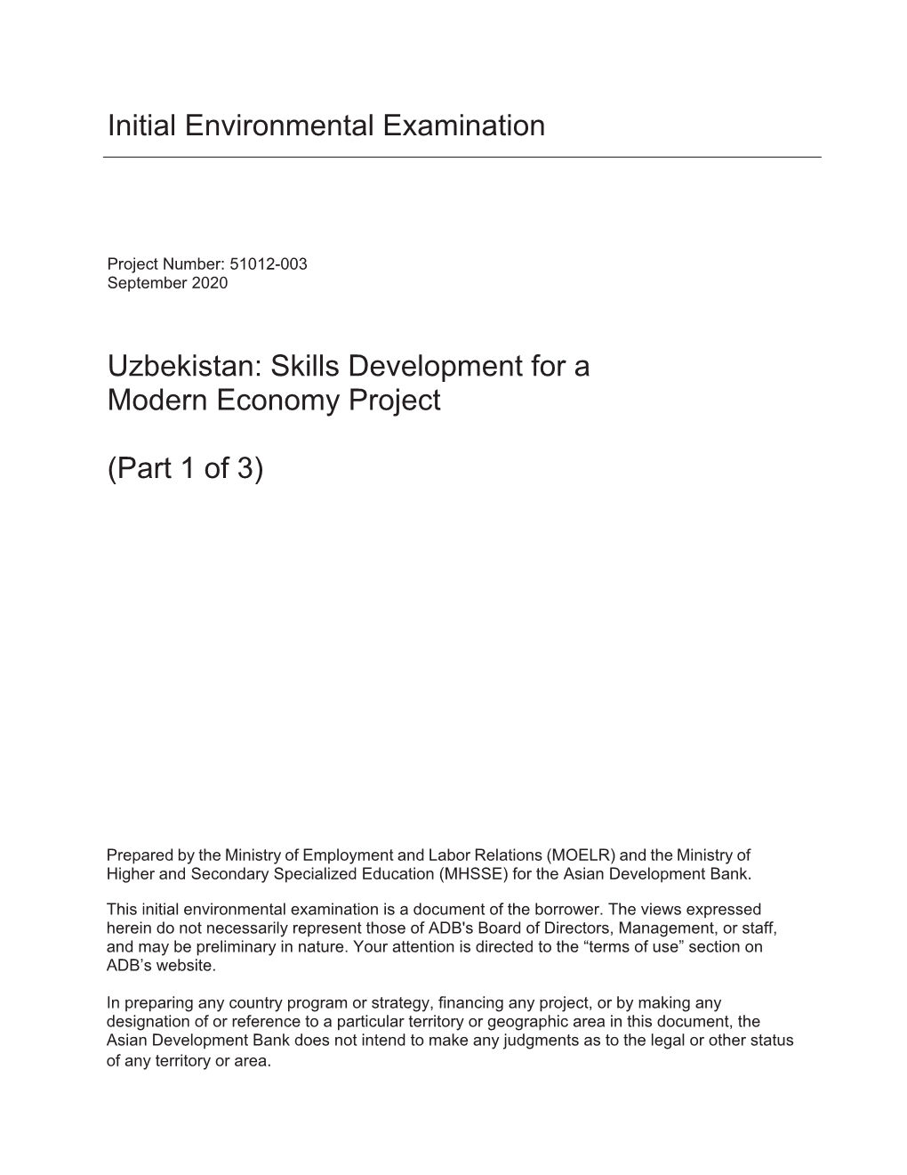 Initial Environmental Examination Uzbekistan: Skills Development for a Modern Economy Project (Part 1 of 3)