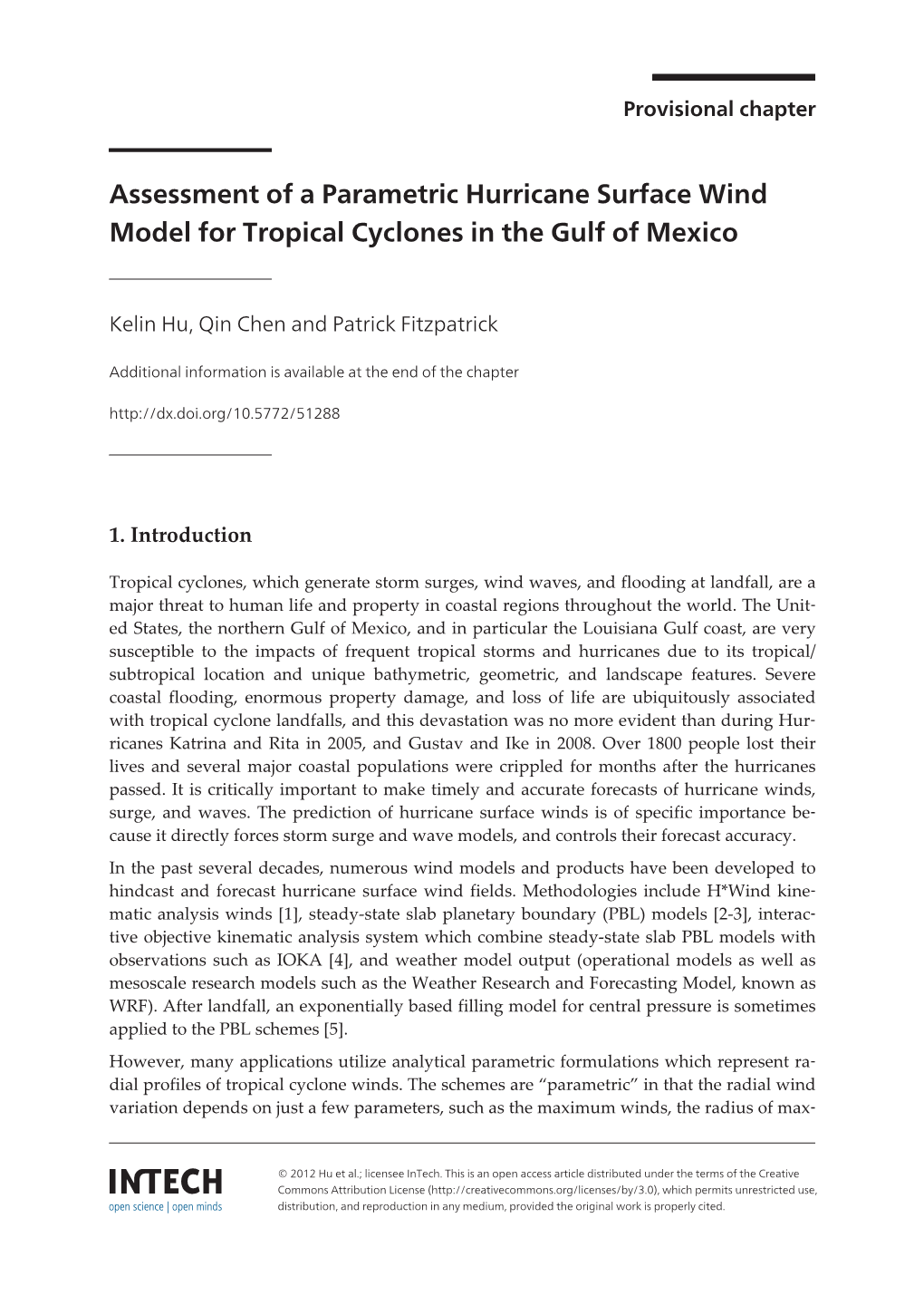 Assessment of a Parametric Hurricane Surface Wind Model for Tropical Cyclones in the Gulf of Mexico