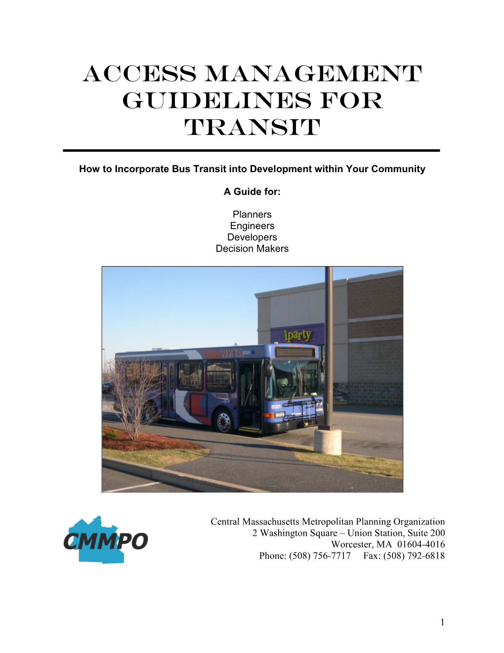 Access Management Guidelines for Transit