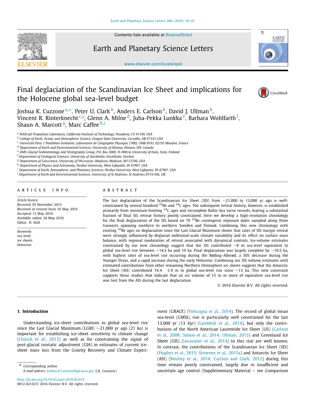 Final Deglaciation of the Scandinavian Ice Sheet and Implications for the Holocene Global Sea-Level Budget ∗ Joshua K