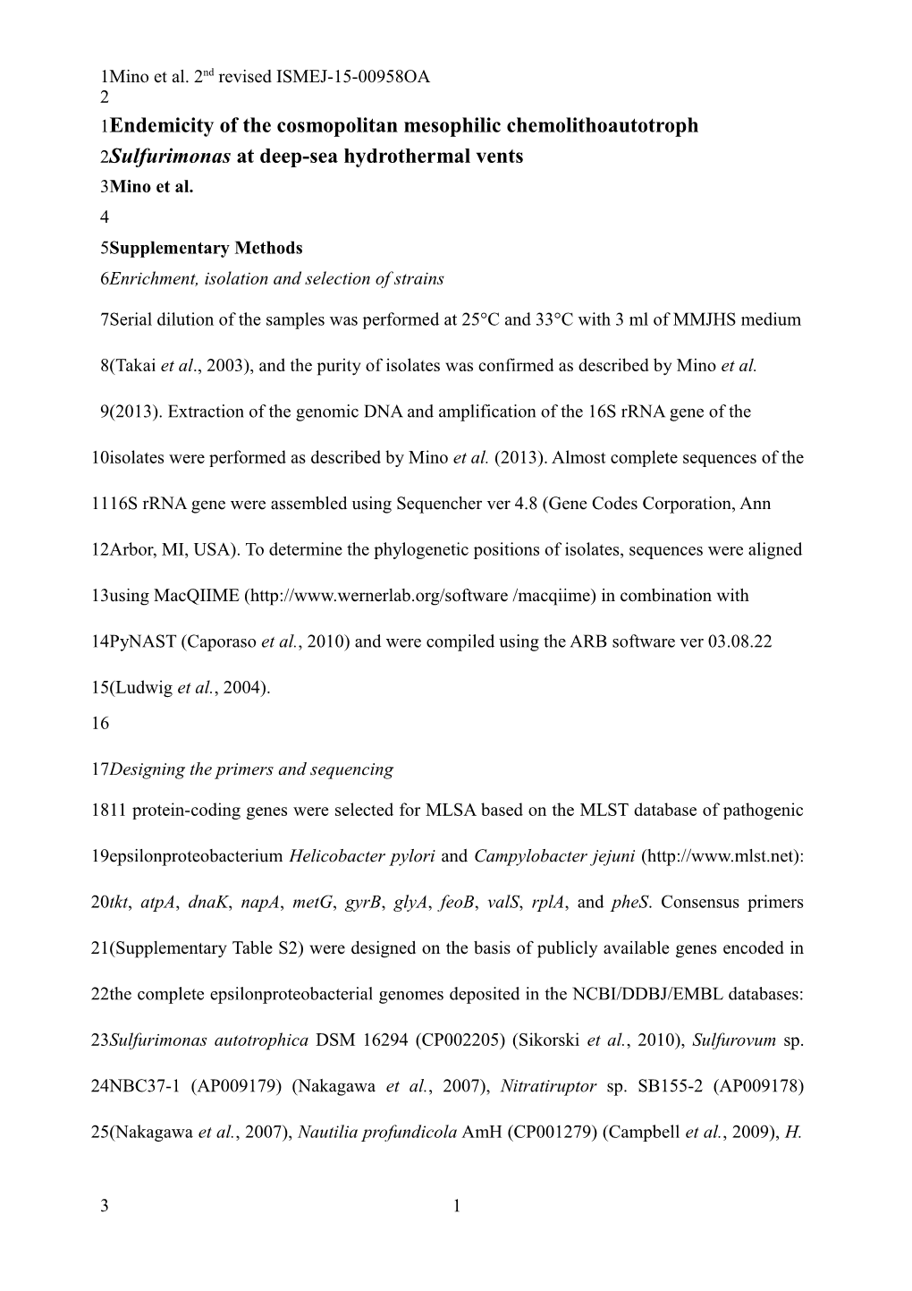 Endemicity of the Cosmopolitan Mesophilic Chemolithoautotroph Sulfurimonas at Deep-Sea